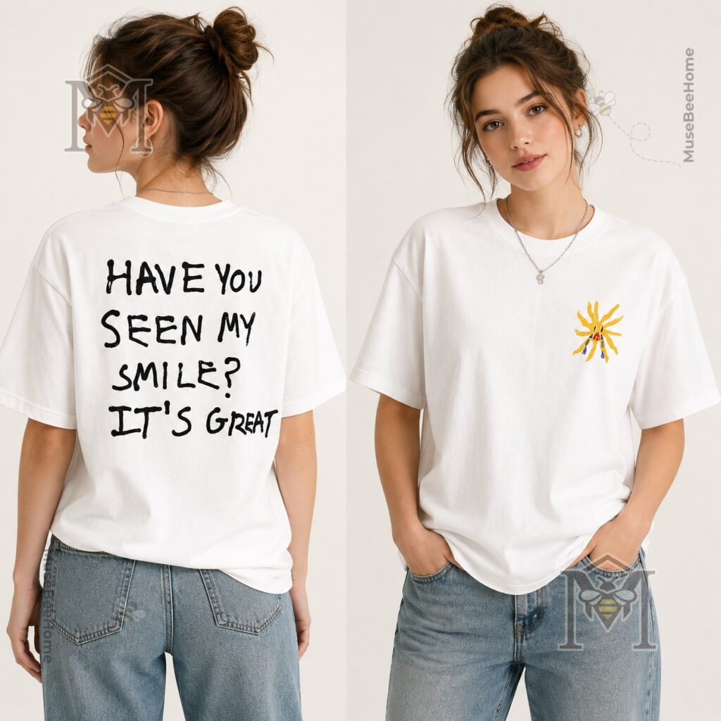 Arda Guler Have You Seen My Smile It's Great T-Shirt - photo 5