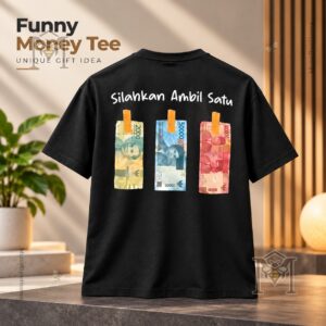 Indonesian Rupiah Silahkan Ambil Satu Please Take One T-Shirt - back view with three banknote graphics